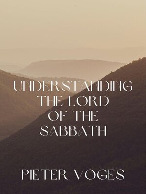 cover image of Understanding the Lord of the Sabbath